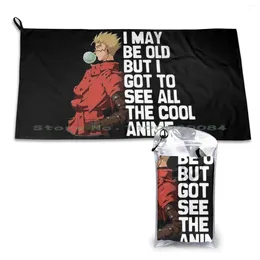 Towel I May Be Old But Got To See All The Cool Anime-Trigun Vashthestampede Quick Dry Gym Sports Bath Portable