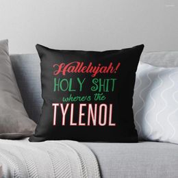 Pillow Where's The Tylenol Throw Christmas Pillows S For Decorative Sofa