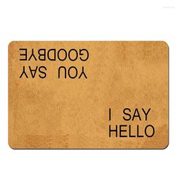 Carpets I Say Hello You Goodbye Doormat Funny Front Mats Home And Office Decorative Entry Rug Garden/Kitchen/Bedroom Mat Non-Slip Ru