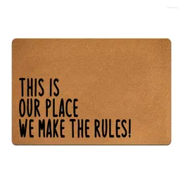 Carpets This Is Our Place We Make The Rules Coffee Kitchen Floor Mat Home Hallway Doormat Carpet Bath Entrance Door Non-Slip Foot Rug