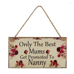 Party Decoration Mother's Day Wooden Door Hanger Floral Only The Mums Get Promoted To Nanny Sign Wood For Mother Gift