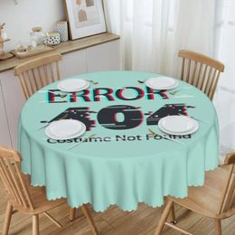 Table Cloth Round Error 404 Costume Not Found Tablecloth Waterproof Oil-Proof Cover 60 Inch Computer Geek Programmer