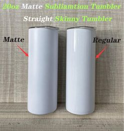 Matte Sublimation Tumbler 20oz Sublimation Matte STRAIGHT tumblers stainless steel Skinny tumbler Double Wall Travel Mug with lids3149319