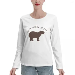 Women's Polos Don't Worry Be Capy (Capybara) Long Sleeve T-Shirts Female Clothing Blouse Workout Shirts For Women