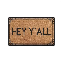 Carpets HEY Y'ALL Doormat Outdoor Indoor Entrance Floor Mat Funny Home Decorative Rug Shoes Door