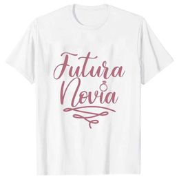 Women's T-Shirt Short Slve Print Clothing Womens T-Shirt Spanish Letter Future Bride T-shirt Team Bride Tshirt Bridesmaid T Friends Tops Y240509