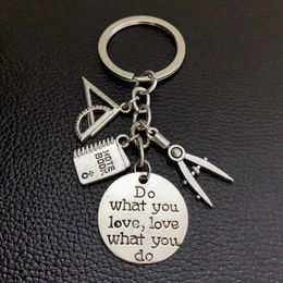 Keychains Lanyards 1pc Do What You Love Jewellery Teacher Key Chains Studant Keyring Ruler Pencil Compass Charms For Gift Y240510