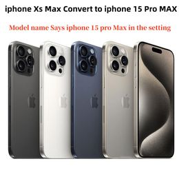 리퍼브 오리지널 잠금 해제 된 iPhone XS Max 15 Pro Max 카메라 모양 3G RAM 64GB 256GB 512GB ROM MOBILEPHONE으로 iPhone 15 Pro Max 휴대폰으로 변환