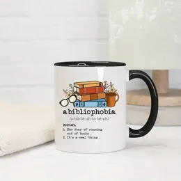 Mugs Abibliophobia Mug Bookaholic For Books Lovers Birthday Funny Book Coffee Cup Collector Christma Gifts