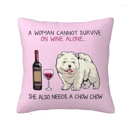 Pillow Chow And Wine Funny Dog Cover Polyester Pet Puppy Lover Throw Case For Sofa Car Square Pillowcase Decoration