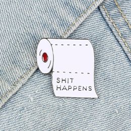 Brooches White Roll Paper Lucky Enamel Pins Quote Happens Get Rid Of Bad Luck Funny Badge Bag Shirt Lapel Brooch Jewellery For Friends