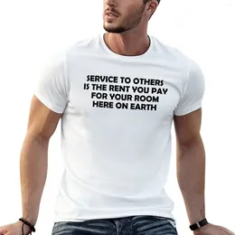 Men's Tank Tops Service To Others Is The Rent You Pay For Your Room Here On Earth T-Shirt Boys T Shirts Mens Cotton