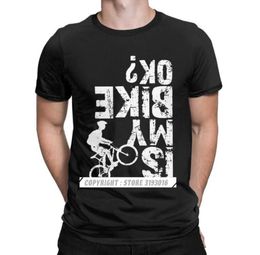 Funny Shirts Is My Bike Ok Typography Cycling Mountain T Shirt Men Cotton Tshirt Mtb Biking Cycle Print for 2106291508559