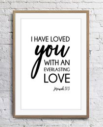 Motivational Inspirational Quotes I Have Loved You Art Poster Wall Decor Pictures Art Print Poster Unframe 16 24 36 47 Inches3816865