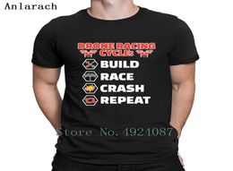Drone Racing Cycle Build Race Crash Repeat T Shirt Family Custom Summer Top Men039s T Shirts Spring Men Fashions Latest Fitness1651218