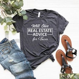 Other Building Supplies Will Give Real Estate Advice For Tacos T Shirt Funny Realtor T-Shirt Agent Gift Unisex Graphic Shirts Casual Dhbwd