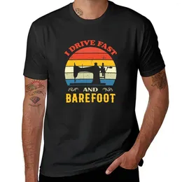 Men's Polos I Drive Fast And Barefoot Funny Sewing Sewer Gift T-Shirt Quick Drying Anime Big Tall T Shirts For Men