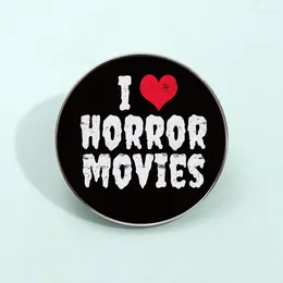 Brooches I Love Horror Movies UV Printing Pin Round Shape 30mm Lapel Badge Backpack Clothes Jewelry Accessories Gift For Friends