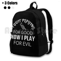 Backpack Funny I Quit Playing Trumpet For Good Now Play Evil Product Outdoor Hiking Waterproof Camping Travel Music
