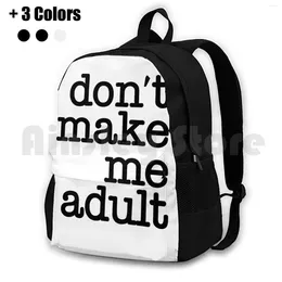 Backpack Don'T Make Me Adult-Cushion-Black Outdoor Hiking Riding Climbing Sports Bag Prettyfknembroidery Dont Adult