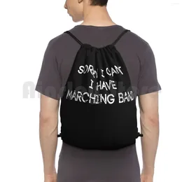 Backpack Sorry I Cant. Have Marching Band. Band Season Not Football Drawstring Bags Gym Bag Waterproof Geek