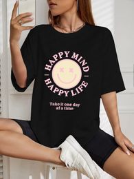 Happy Mind Cheery Take It One Day Af A Time Tshirt Women Casual Soft T Shirt Summer Cotton Tee Oversized Shirts 240517