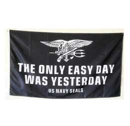 The Only Easy Day was Yesterday Banner Flag US Navy Seals Military USA 3x5 Feet Outdoor Decoration Banners Outdoor Fast 3093799