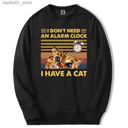 Men's Hoodies Sweatshirts Anime Kawaii Cat I Dont Need An Alarm Clock I Have A Cat 2024 Winter Male Hoodie Sweatshirt Fitness Male Breathable Streetwear Q240525