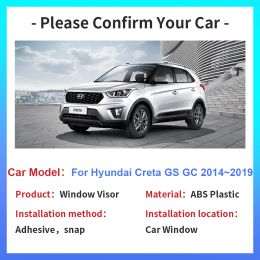 Window Visor for Hyundai Creta Cantus GS GC 2014~2019 Car Vent Smoke Cover Awnings Shelters Sun Rain Guard Deflector Accessories