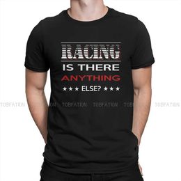 Cycling Shirts Tops F1 Car Racing Is There Anything Else Tshirt Homme Men Tees 4XL 5XL 6XL 100% Cotton T Shirt