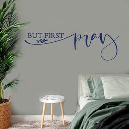 But First Pray Bible Verse Wall Sticker Living Room Jesus Christian Inspirational Quote Wall Decal Bedroom Vinyl Home Decor