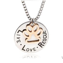 Pendant Necklaces New Cute Live Love Rescue Lettering Necklace Animal Cat Dog Paw Print Personalized For Women Men S Fashion Jewelry D Dhlcx