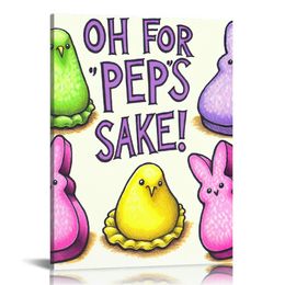 Oh For Peeps Sake Easter Canvas Prints Wall Decor Easter Quote Canvas Art Sign Canvas Poster Gifts for Home Easter Decor