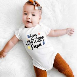 Rompers Feliz Cumpleanos Papa Spanish Newborn Rompers One Piece Toddler Infant Bodysuit Boy Girl Casual Clothes Happy Birthday From Baby Y2405304TMN