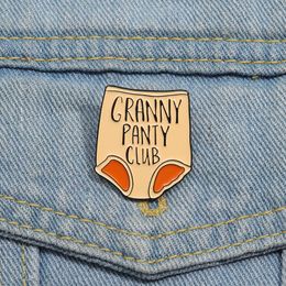 Funny Sarcastic Granny Panty Club Enamel Pins Creative Personality Brooches Clothes Backpack Decorative Jewellery Gift for Friends