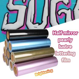 Window Stickers BHUNITY Wholesale 4.49 164ft Heat Transfer HTV Half-mirror Pearlescent Lettering Film For Clothing Printing