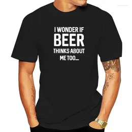 Men's Polos I Wonder If Beer Thinks About Me Too Men Brewing Drinking T Shirt Male Short Sleeve T-Shirts Hipster Tee Cool Man Clothing