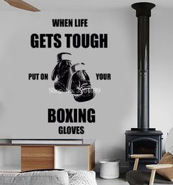Boxing Quotes Vinyl Selfadhesive Wall Stickers Home Decoration When Life Gets Tough Put On Your Boxing Gloves Unique Gift5772735