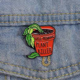 Plant Killer Enamel Pins Custom Potted Plants Brooches Lapel Badges Funny Jewelry Gift