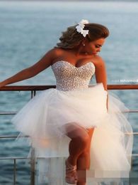 Sexy High Low Short Ball Gown Wedding Dresses Sweetheart Backless Pearl Beaded Top Pleats Tulle Summer Beach Wedding Gowns Bridal3252136