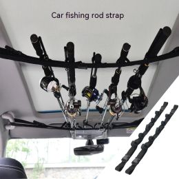 Tools 2PCS Car Mounted Storage Rack Fishing Rod Gear Holder Vehicle Fishing Rod Rack Holder Strap Storage Car Rest Belt Carrier forSUV