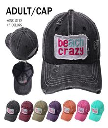 Embroidered Baseball Hat Beach Crazy Letters Outdoor Sports Sun Caps 7 Colours Trucker Cap Party Favour CYZ3239 30Pcs2838725