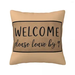 Pillow Please Leave By 9 Throw Ornamental Pillows Home Decor Items Pillowcases Covers Sofa