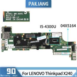 Motherboard For LENOVO Thinkpad X240 Laptop Motherboard 04X5164 VIUX1 NMA091 I54300U Notebook Mainboard TESTED DDR3