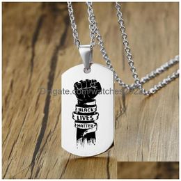 Pendant Necklaces Black Lives Matter Necklace Protest Military Brand Women Hip Hop Jewellery Mens Stainless Steel Link Chain 16 Drop Del Dhkrw