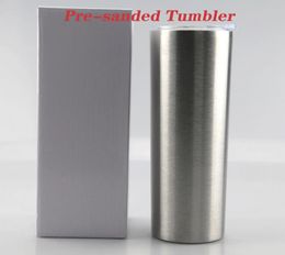 Sanded Cup 20oz Skinny Tumbler Presanded Tumbler Stainless Steel Tumbler Vacuum Insulated Beer Coffee Mugs with Lid and straws6462890