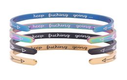 6 Colours Fashion Personalised Letter Bangle Arrow stainless steel inspirational Bracelets Keep Fucking going Cuff Bracelet Wholesa8529838