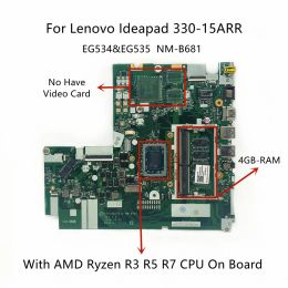Motherboard For Lenovo Ideapad 33015ARR Laptop Motherboard With R52500 R7 R3 CPU 4GBRAM EG534&EG535 NMB681 FUR: 5B20R56763 5B20R34285