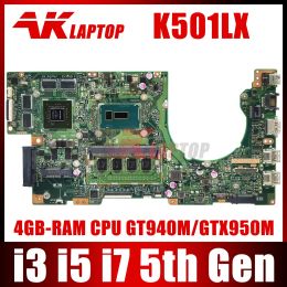 Motherboard K501LX Laptop Motherboard for ASUS A501L V505L K501LX K501LB K501L K501 original Mainboard GT940M GTX950M I3 I5 I7 CPU 4GB RAM