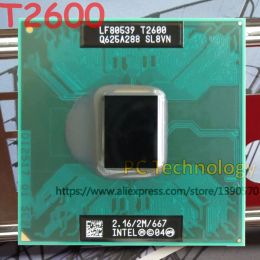 Processor Original Intel T2600 CPU 2.16GHz/2M/667 laptop CPU processor free shipping (ship out within 1 day) Socket 479 for GM45 PM45
